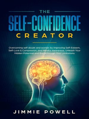 cover image of The Self-Confidence Creator
